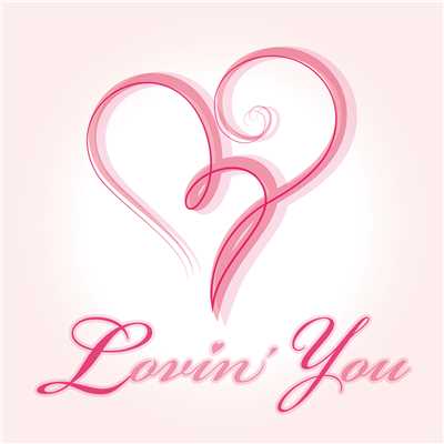 Lovin' You/Various Artists