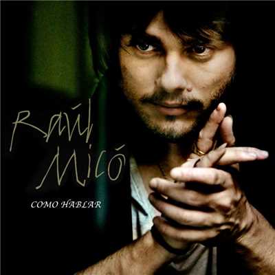 Raul Mico