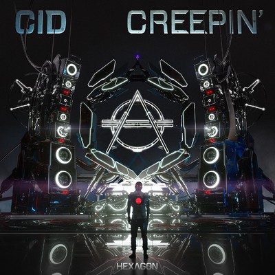シングル/Creepin'/CID