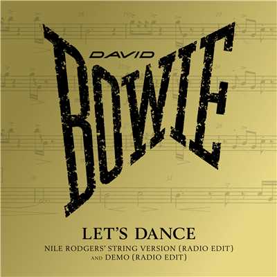 Let's Dance (Nile Rodgers' String Version) [Radio Edit]/David Bowie