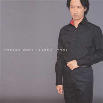 アルバム/TOGISM 2001/東儀秀樹
