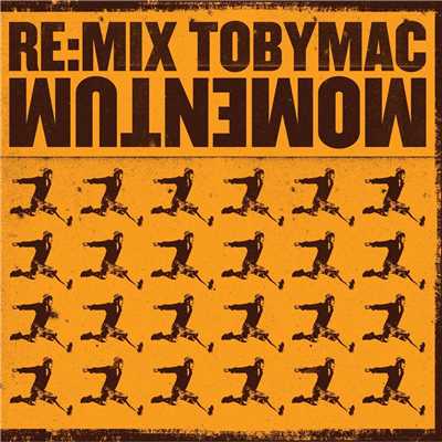 アルバム/Re:Mix Momentum/TobyMac