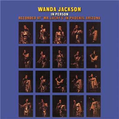 アルバム/Wanda Jackson ”In Person”/Wanda Jackson