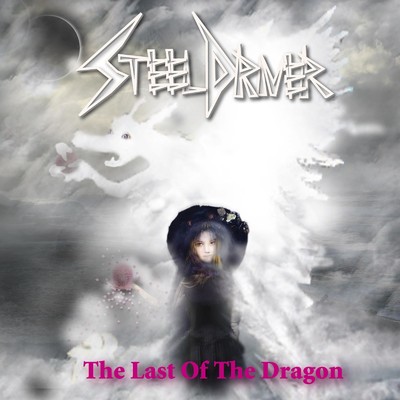 アルバム/The last of the Dragon/STEELDRIVER