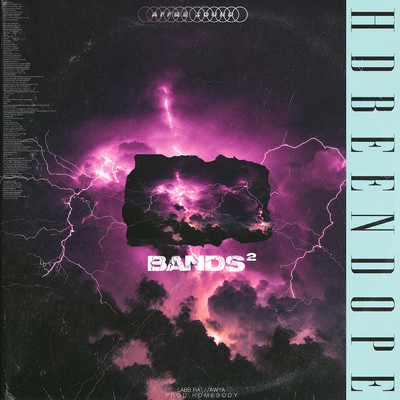 シングル/Bands 2 (Explicit)/HDBeenDope