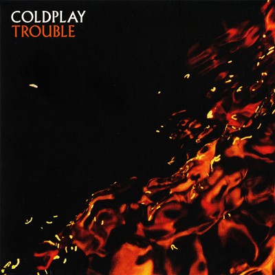 シングル/Trouble/Coldplay