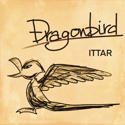 シングル/Dragonbird/ITTAR