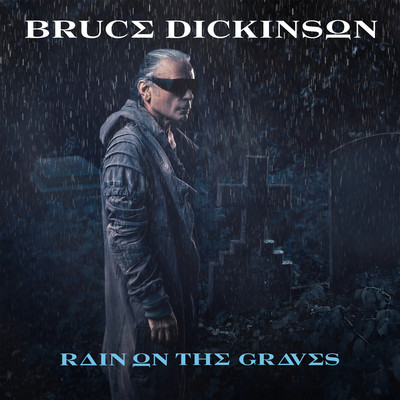 シングル/Rain on the Graves/Bruce Dickinson