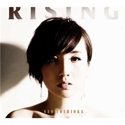 アルバム/Rising/Nao Yoshioka