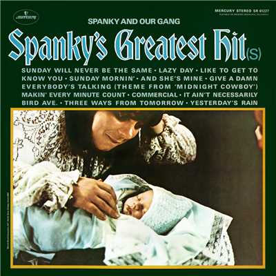 アルバム/Spanky's Greatest Hit(s)/スパンキー・アンド・アワ・ギャング