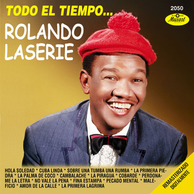 アルバム/Todo el Tiempo... (Remasterizado Digitalmente (Digital Remaster))/Rolando Laserie