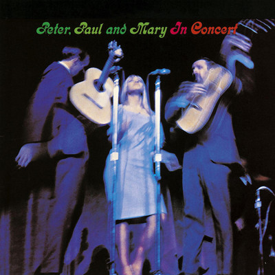 Blowin' in the Wind (Live Version)/Peter, Paul and Mary