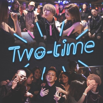 シングル/Two-time (feat. K-FORCE & Young SEX)/言xTHEANSWER
