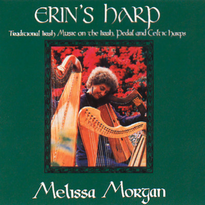 アルバム/Erin's Harp/メリッサ・モーガン