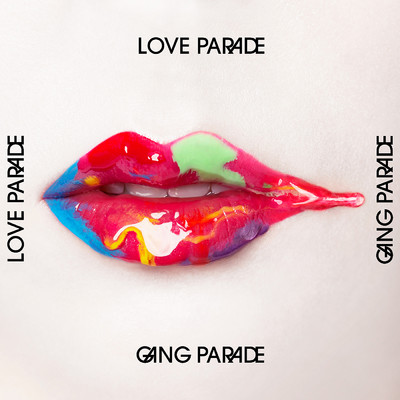 アルバム/LOVE PARADE/GANG PARADE