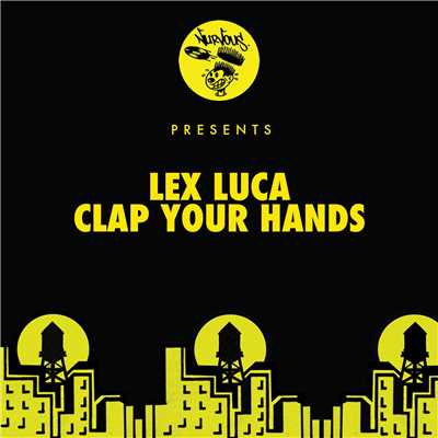 シングル/Clap Your Hands (The Golden Boy Remix)/Lex Luca