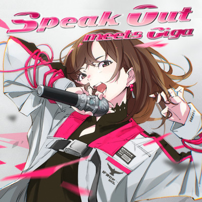 シングル/Speak Out meets Giga (Off Vocal)/渕上 舞