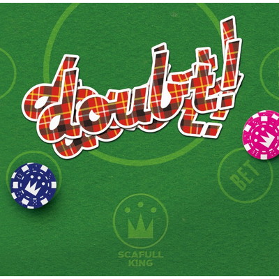 アルバム/doubt！/Scafull King