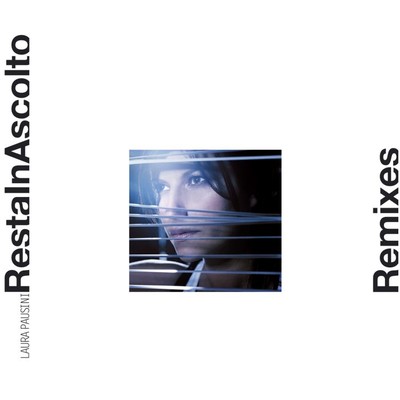 アルバム/Resta in ascolto remixes/Laura Pausini