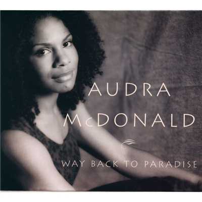 アルバム/Way Back to Paradise/Audra McDonald