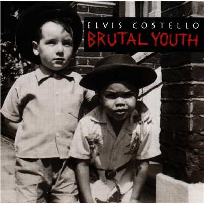 アルバム/Brutal Youth/エルヴィス・コステロ