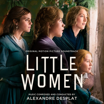 アルバム/Little Women (Original Motion Picture Soundtrack)/Alexandre Desplat