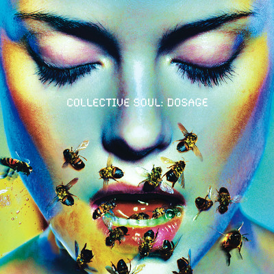 アルバム/Dosage/Collective Soul