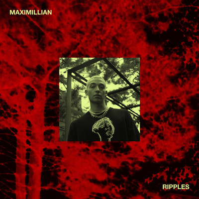 アルバム/Ripples/Maximillian