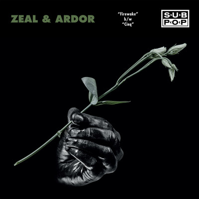シングル/Cinq/Zeal & Ardor