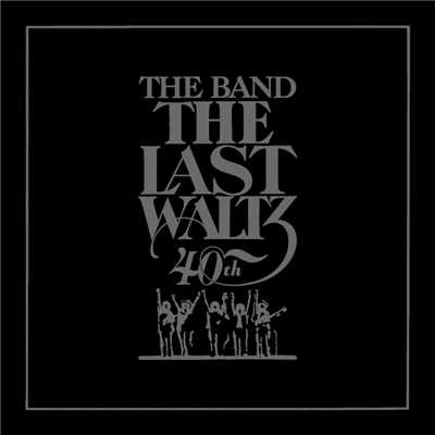 アルバム/The Last Waltz/The Band