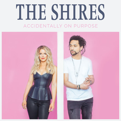 Loving You Too Long/The Shires