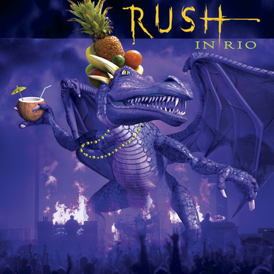 アルバム/Rush in Rio (Live)/ラッシュ