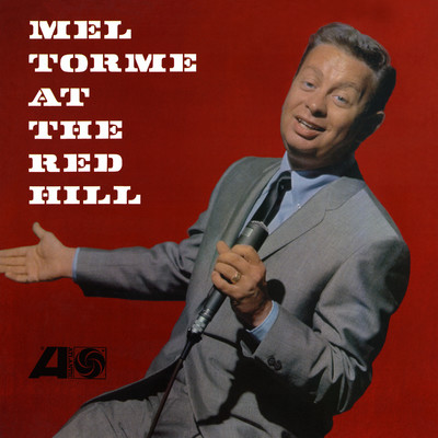 アルバム/Mel Torme at the Red Hill (Live)/Mel Torme
