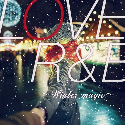 アルバム/LOVE R&B 〜WINTER MAGIC〜/PARTY HITS PROJECT