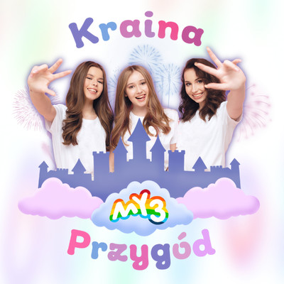 シングル/Kraina Przygod/My3