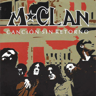 アルバム/Cancion Sin Retorno/M-Clan