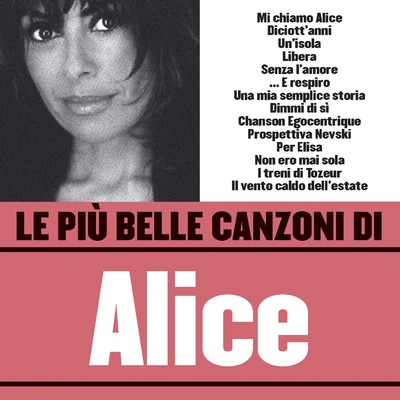 シングル/Chanson egocentrique (feat. Bluvertigo)/Alice