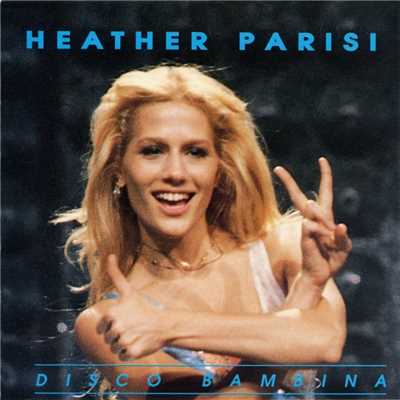 アルバム/Disco Bambina/Heather Parisi
