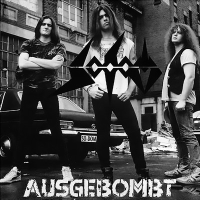アルバム/Ausgebombt/Sodom