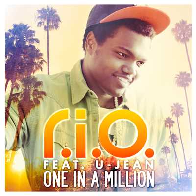 アルバム/One In a Million (feat. U-Jean) [Remixes]/R.I.O.
