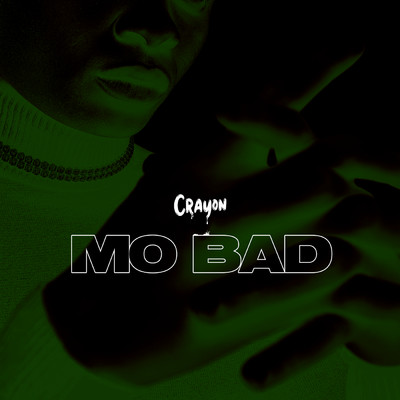 シングル/Mo Bad/Crayon