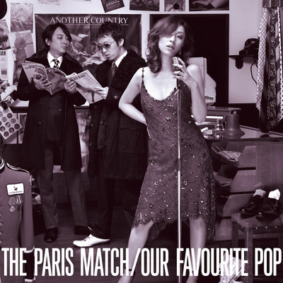 アルバム/OUR FAVOURITE POP (2022 Remaster)/paris match