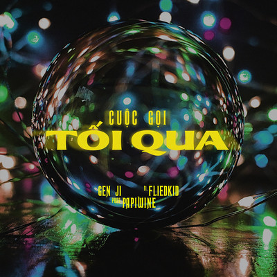 Cuoc Goi Toi Qua (feat. Fliedkid, Papiwine) [Beat]/GEN JI