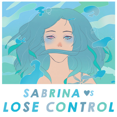 シングル/Lose Control/Sabrina