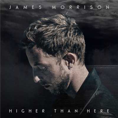 アルバム/Higher Than Here/ジェイムス・モリソン