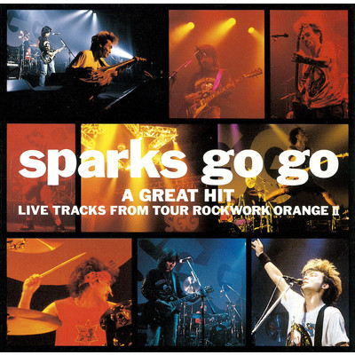 アルバム/A GREAT HIT (Live)/SPARKS GO GO