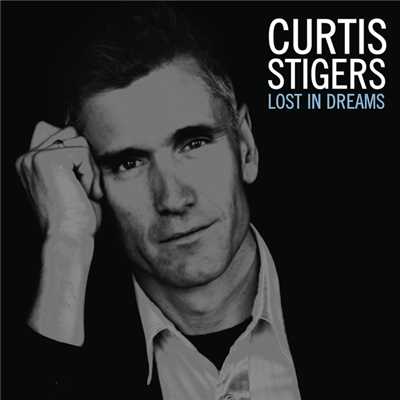 アルバム/Lost in Dreams/CURTIS STIGERS