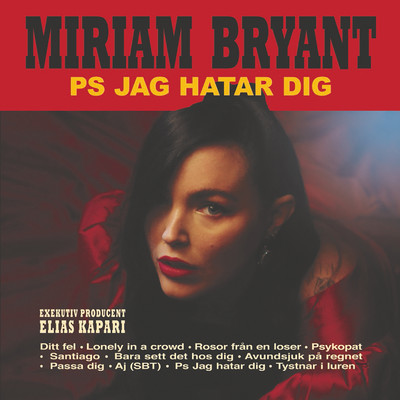 アルバム/PS jag hatar dig/Miriam Bryant