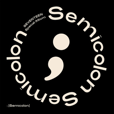 ; [Semicolon]/SEVENTEEN