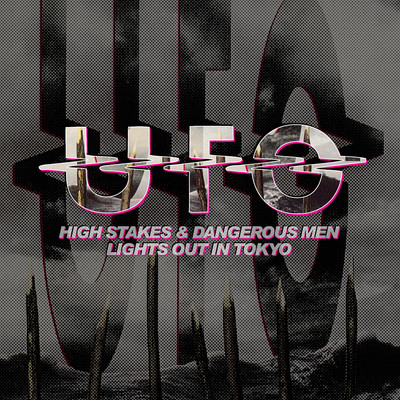 アルバム/High Stakes & Dangerous Men ／ Lights Out In Tokyo/UFO